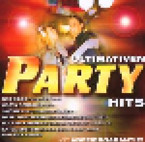 Die Ultimativen Party Hits (CD) - Bild 1