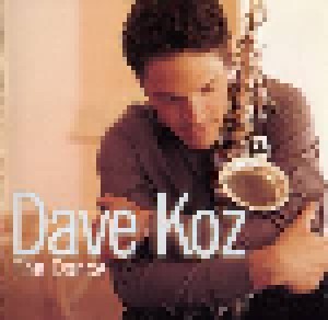 Dave Koz: The Dance (CD) - Bild 1