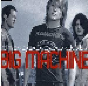 Goo Goo Dolls: Big Machine - Cover