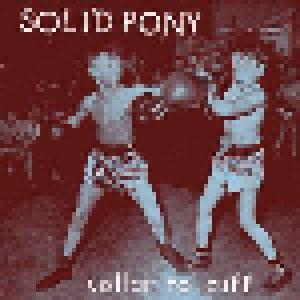 Cover - Solid Pony: Collar To Cuff