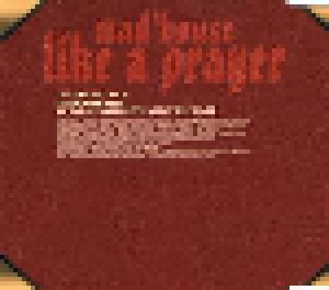 Mad'House: Like A Prayer (Single-CD) - Bild 3