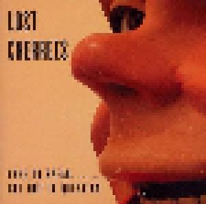 Lost Cherrees: Free To Speak........But Not To Question (CD) - Bild 1