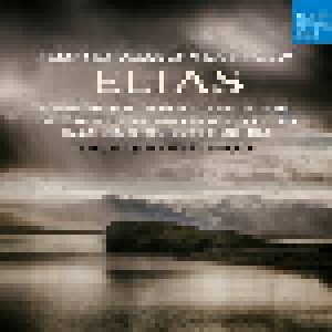 Felix Mendelssohn Bartholdy: Elias (2-CD) - Bild 1