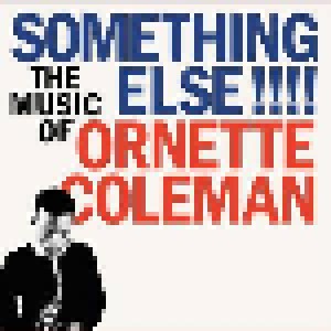 Ornette Coleman: Something Else!!!! (LP) - Bild 1