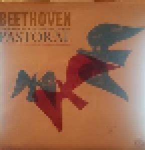 Ludwig van Beethoven: Symphony No. 6 In F Major, Op. 68 "Pastoral" (LP) - Bild 1