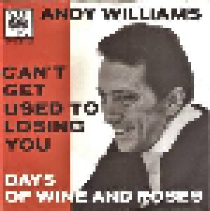 Cover - Andy Williams: Can't Get Used To Losing You