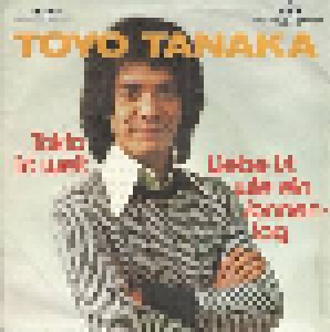 Toyo Tanaka: Tokio Ist Weit (7") - Bild 1