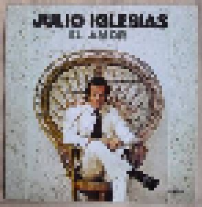 Julio Iglesias: El Amor (LP) - Bild 1