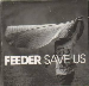 Feeder: Save Us (Single-CD) - Bild 1