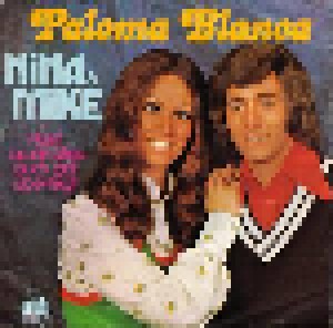 Nina & Mike: Paloma Blanca (7") - Bild 1