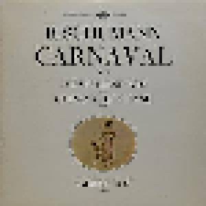 Cover - Robert Schumann: Carnaval Op. 9 / Scenes D'enfants Op. 15 / Carnaval De Vienne Op. 26
