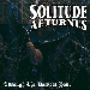 Solitude Aeturnus: Through The Darkest Hour (CD) - Bild 1