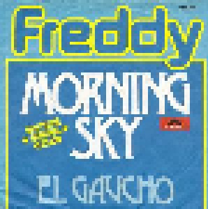 Freddy: Morning Sky (7") - Bild 1