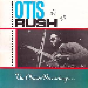 Cover - Otis Rush: Classic Recordings, The