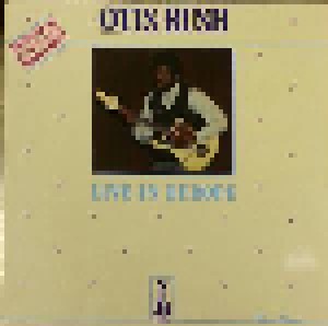 Cover - Otis Rush: Live In Europe