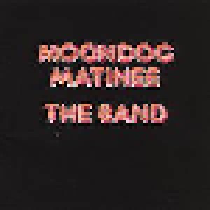 Band, The: Moondog Matinee (2001)