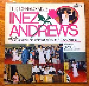 Cover - Inez Andrews: Remarkable Inez Andrews With The True Voices Of Christ Concert Ensemble, Recorded "Live" In Chicago, Illinois, The