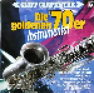 Cliff Carpenter Orchester: Die Goldenen '70er Instrumental (2-LP) - Bild 1