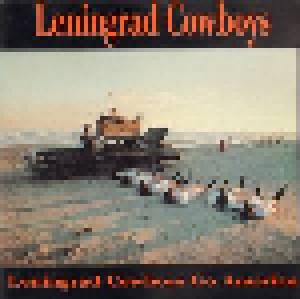 Leningrad Cowboys: Leningrad Cowboys Go America (CD) - Bild 1