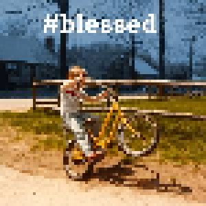 Gavin Castleton: #blessed (CD) - Bild 1
