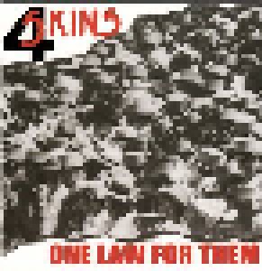 The 4-Skins: One Law For Them (7") - Bild 1