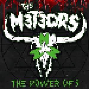 The Meteors: The Power Of 3 (LP) - Bild 1