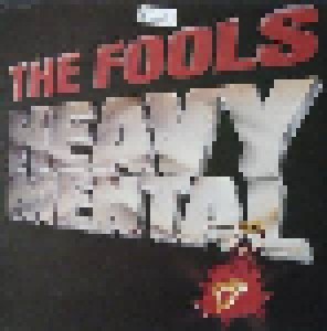 The Fools: Heavy Mental (LP) - Bild 1