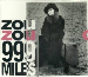 Zouzou: 999 Miles (Promo-7") - Bild 1