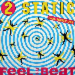 2 Static: Feel That Beat (7") - Bild 1