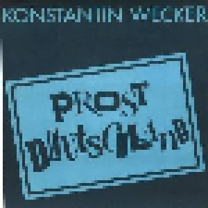 Cover - Konstantin Wecker: Prost Deutschland