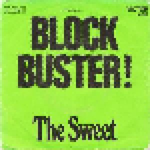 The Sweet: Block Buster ! (7") - Bild 1