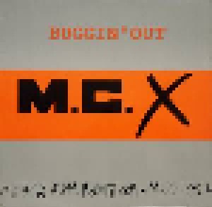 Cover - M. C. X: Buggin' Out
