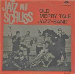 Old Merry Tale Jazz Band: Jatz Mit Schuss (Promo-10") - Bild 1