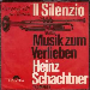Heinz Schachtner: Il Silenzio (7") - Bild 1