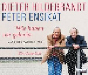 Cover - Dieter Hildebrandt & Peter Ensikat: Wie Haben Wir Gelacht. Ansichten Zweier Clowns. Ein Gespräch