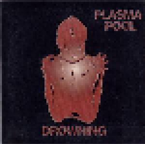 Plasma Pool: II - Drowning - Cover