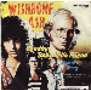 Wishbone Ash: Goodbye Baby Hello Friend (Promo-7") - Bild 1