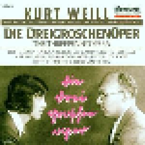 Kurt Weill: Die Dreigroschenoper (CD) - Bild 1