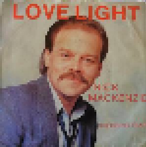 Nick MacKenzie: Lovelight (7") - Bild 1