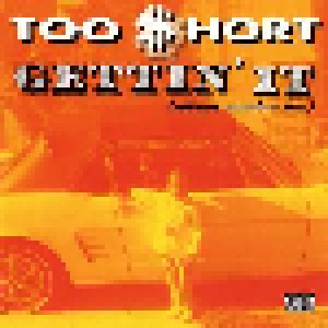 Too Short: Gettin' It (Album Number Ten) (CD) - Bild 1
