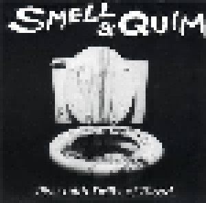 Cover - Smell & Quim: Piss With Drills Of Blood