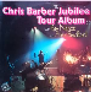 Chris Barber: The Chris Barber Jubilee Tour (2-LP) - Bild 1