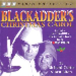 Cover - Richard Curtis & Ben Elton: Blackadder's Christmas Carol