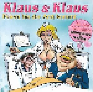 Klaus & Klaus: Feiern Bis Der Arzt Kommt (CD) - Bild 1