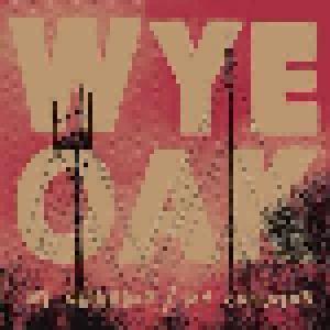 Wye Oak: My Neighbor / My Creator - Cover