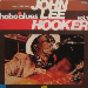 John Lee Hooker: Hobo Blues Vol. 1 (LP) - Bild 1