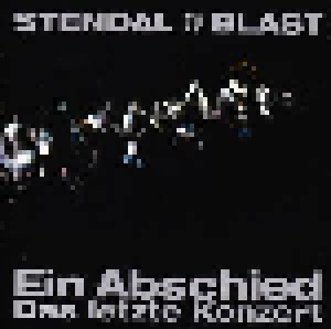 Cover - Stendal Blast: Ein Abschied - Das Letzte Konzert