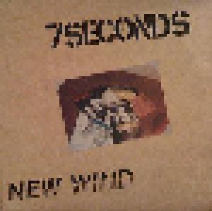 7 Seconds: New Wind (LP) - Bild 1