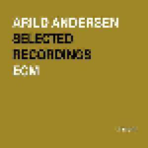 Arild Andersen: Selected Recordings - Cover