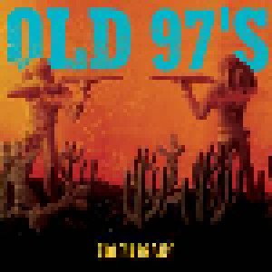 Old 97's: Too Far To Care (LP) - Bild 1